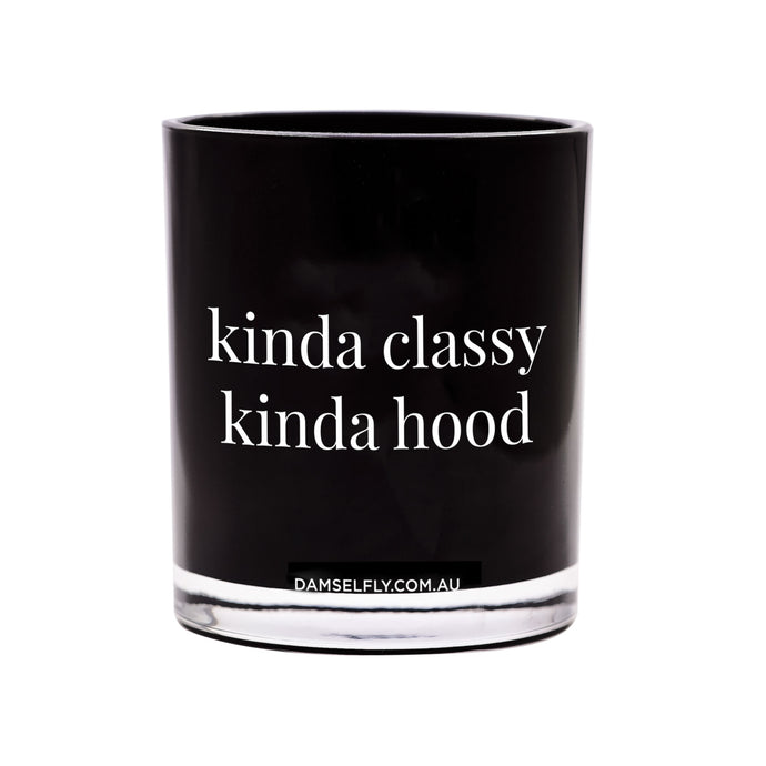 Kinda Classy Kinda Hood - LRG, Scented Candle, DAMSELFLY-VONMEL Luxe Gifts